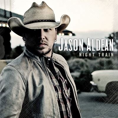 sound of steel and old box cars|Meaning of Night Train by Jason Aldean .